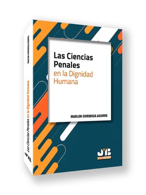 cover image of Las Ciencias Penales en la Dignidad Humana